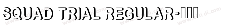 Squad Trial Regular字体转换